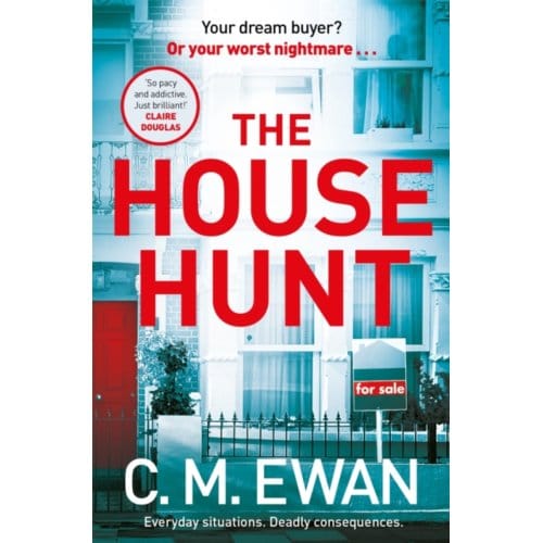 The House Hunt - C. M. Ewan