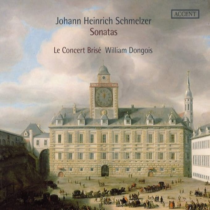 Le Concert Brisé, William Dongois - Schmelzer: Sonatas (CD)