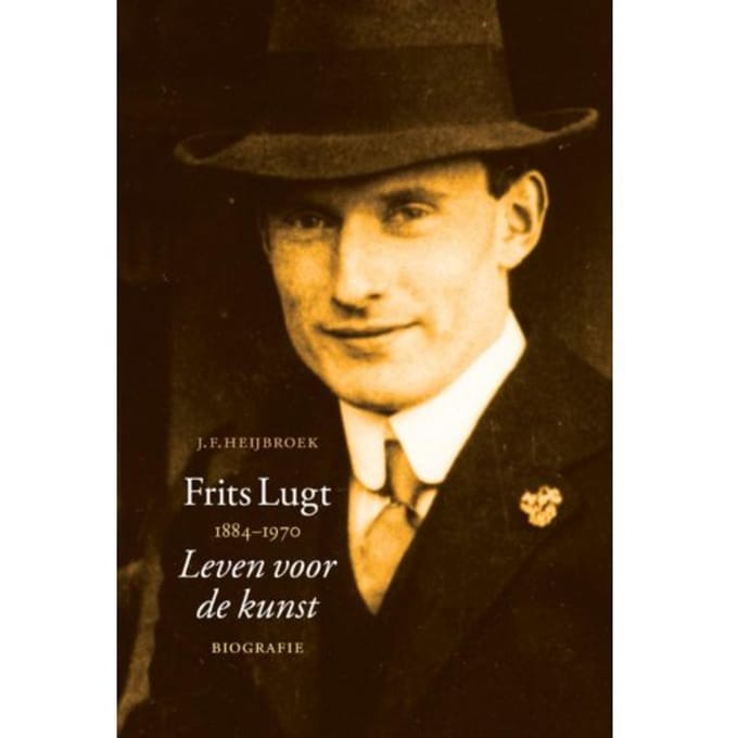 Frits Lugt 1884-1970 - J.F. Heijbroek