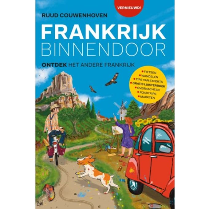 Frankrijk Binnendoor - Ruud Couwenhoven
