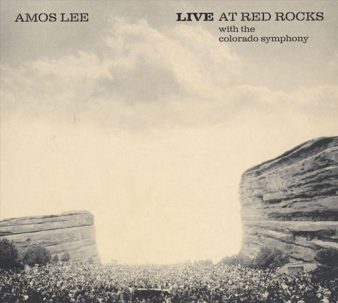 Live At Red Rocks With The Colorado Symphony - Amos Lee