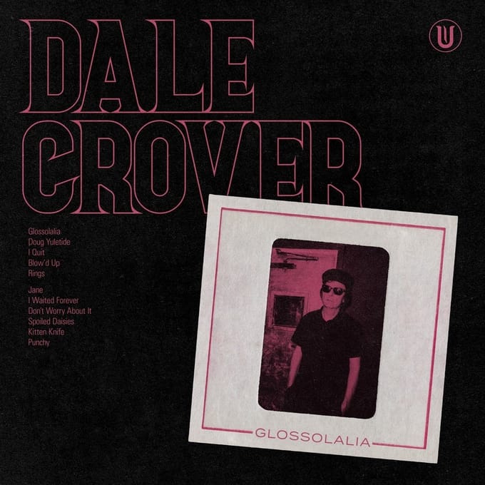 Dale Crover - Glossolalia (CD)