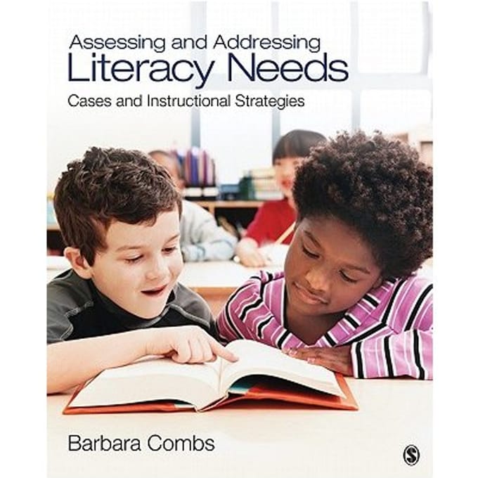 Assessing And Addressing Literacy Needs - Combs