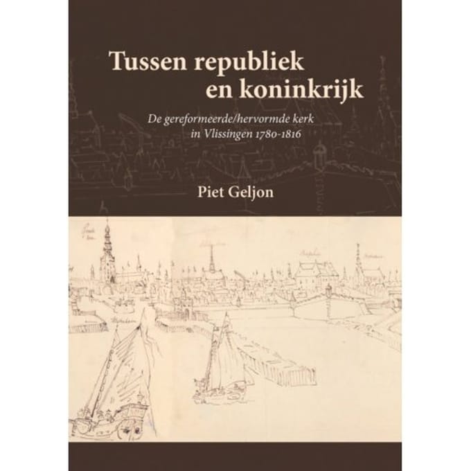 Tussen Republiek En Koninkrijk - Piet Geljon