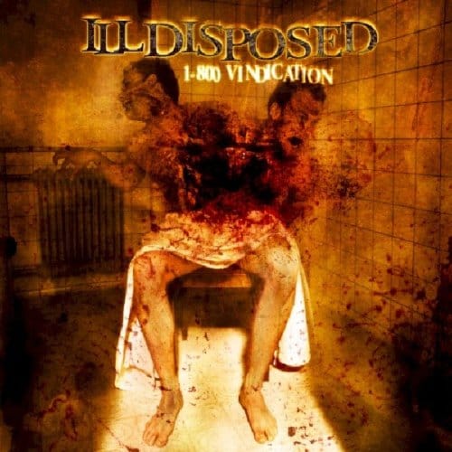 1-800 Vindication - Illdisposed
