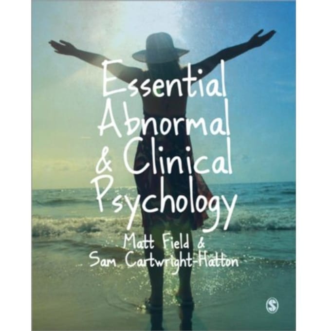 Essential Abnormal And Clinical Psychology - Matt Field