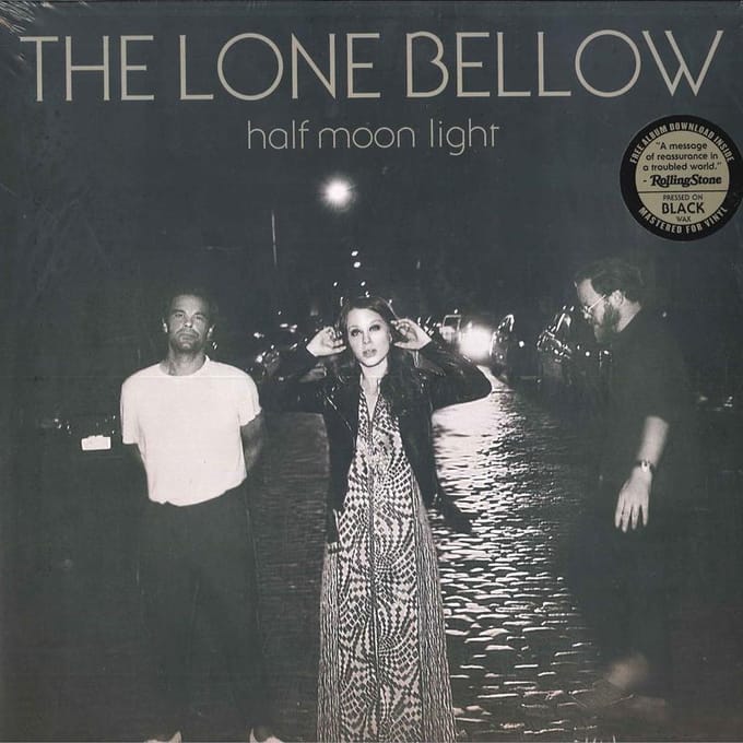 LP Plaat LONE BELLOW - Half Moon Light  803020198913 Dualtone 2020 Amerikaanse Folk gray