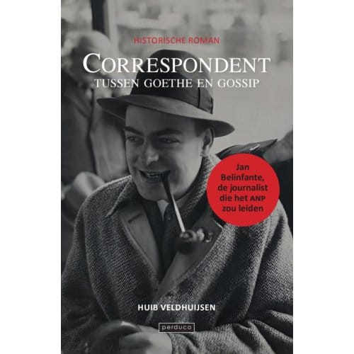 Correspondent Tussen Goethe En Gossip - Huib Veldhuijsen
