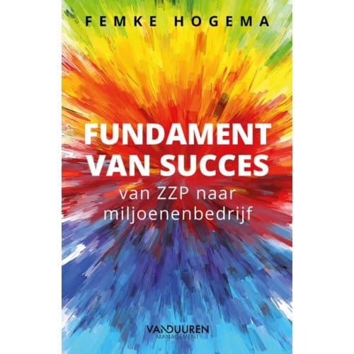Fundament Van Succes - Femke Hogema