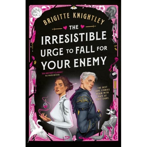 The Irresistible Urge To Fall For Your Enemy - Dearly Beloathed - Brigitte Knightley