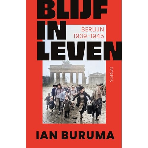 Blijf In Leven - Ian Buruma