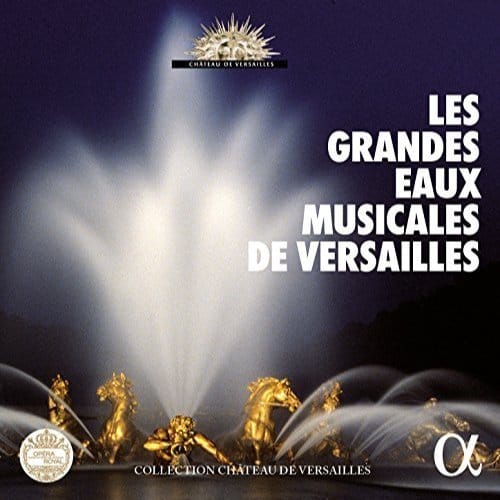 Le Poème Harmonique & Capriccio Stravagante - Les Grandes Eaux Musicales De Versailles (CD)