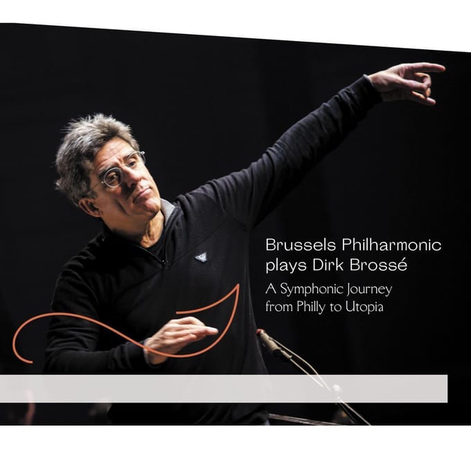 A Symphonic Journey From Philly To Utopia - Dirk Brosse