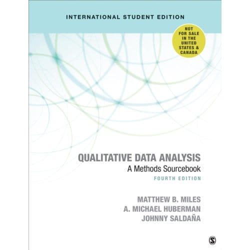 Qualitative Data Analysis - International Student Edition - Matthew B. Miles