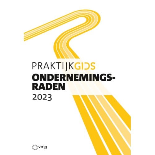 Praktijkgids Ondernemingsraden 2023