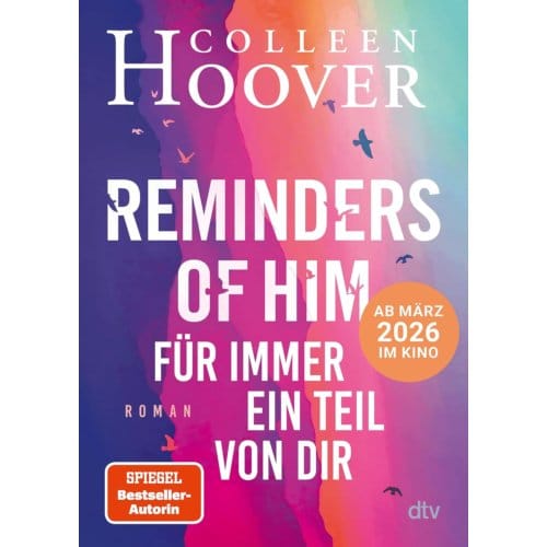Reminders Of Him - Für Immer Ein Teil Von Dir - Colleen Hoover
