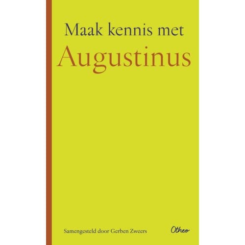 Maak Kennis Met Augustinus