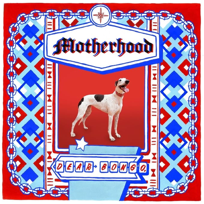 Dear Bongo - Motherhood