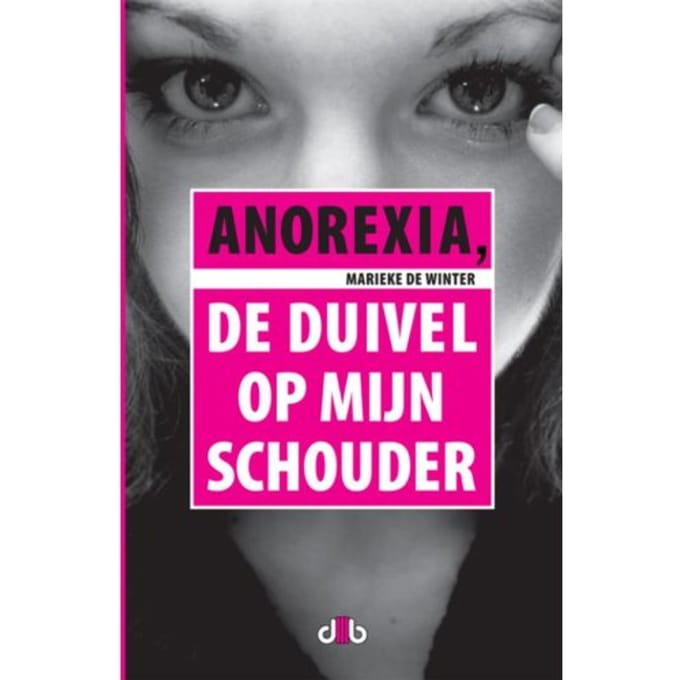 Anorexia - Marieke de Winter