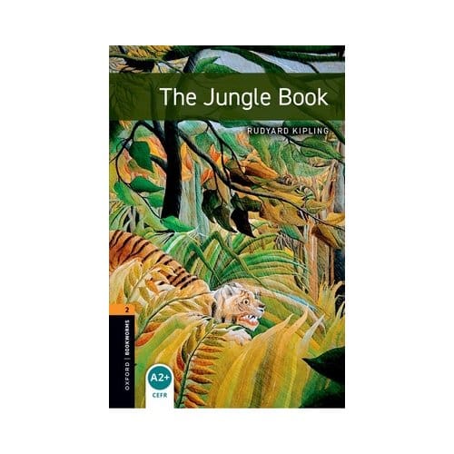 Oxford Bookworms Library: Level 2:: The Jungle Book - Rudyard Kipling