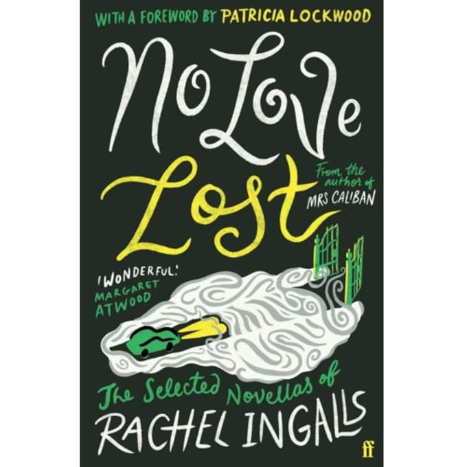 No Love Lost - Rachel Ingalls