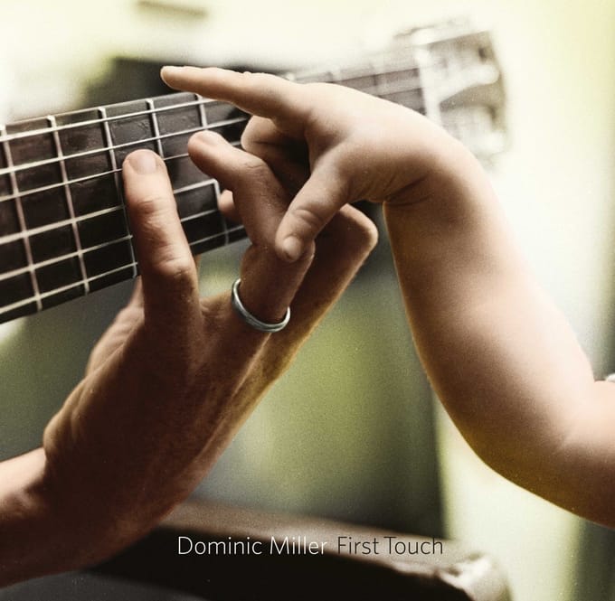 Dominic Miller - First Touch (LP)