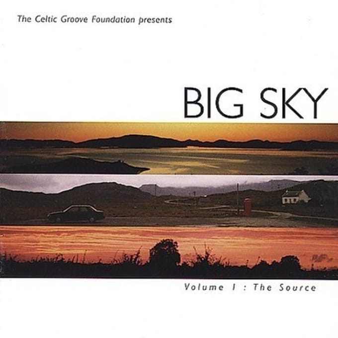 Big Sky & Capercaillie - Volume I: The Source (CD)