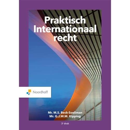 Praktisch Internationaal Recht - Mr. M.S. Beck-Soeliman