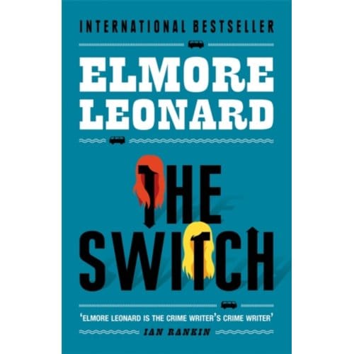 The Switch - Elmore Leonard