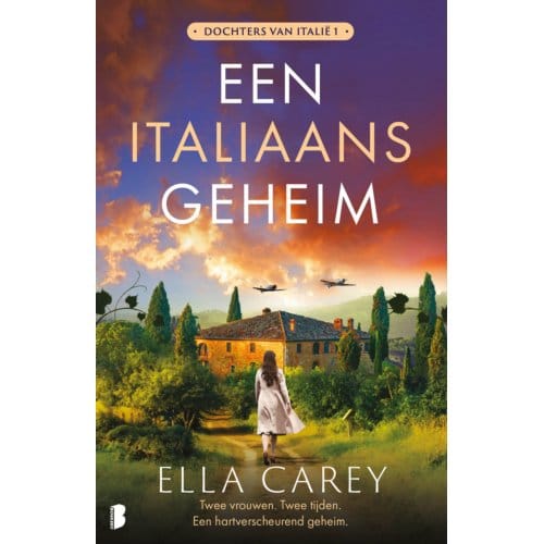 Een Italiaans Geheim - Dochters Van Italië - Ella Carey