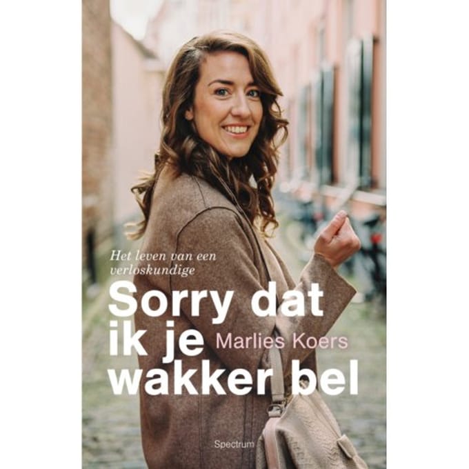 Sorry Dat Ik Je Wakker Bel - Marlies Koers