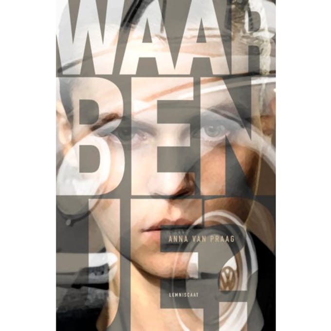 Waar Ben Je? - Anna van Praag