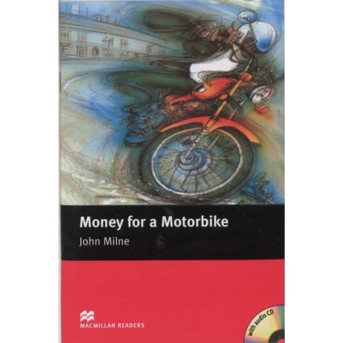 Money For Motorbike Macmillan Beginner Reader Book & Cd - John Milne