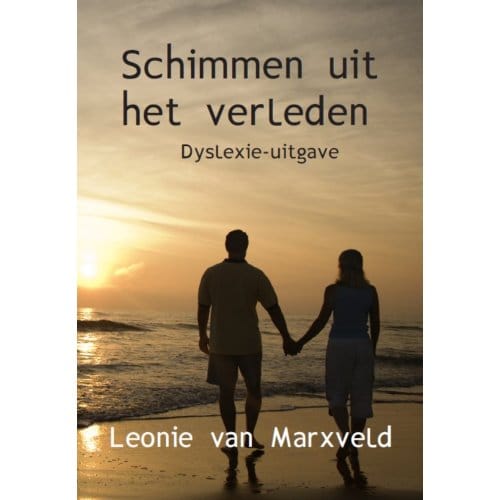 Schimmen Uit Het Verleden - Leonie van Marxveld