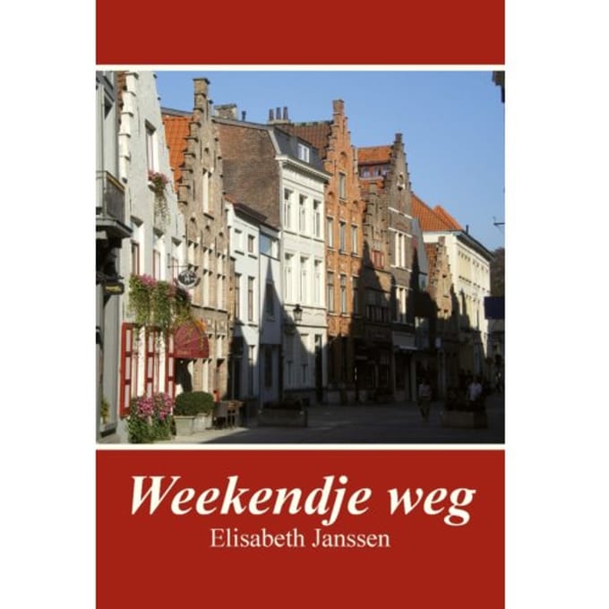 Weekendje Weg - Elisabeth Janssen
