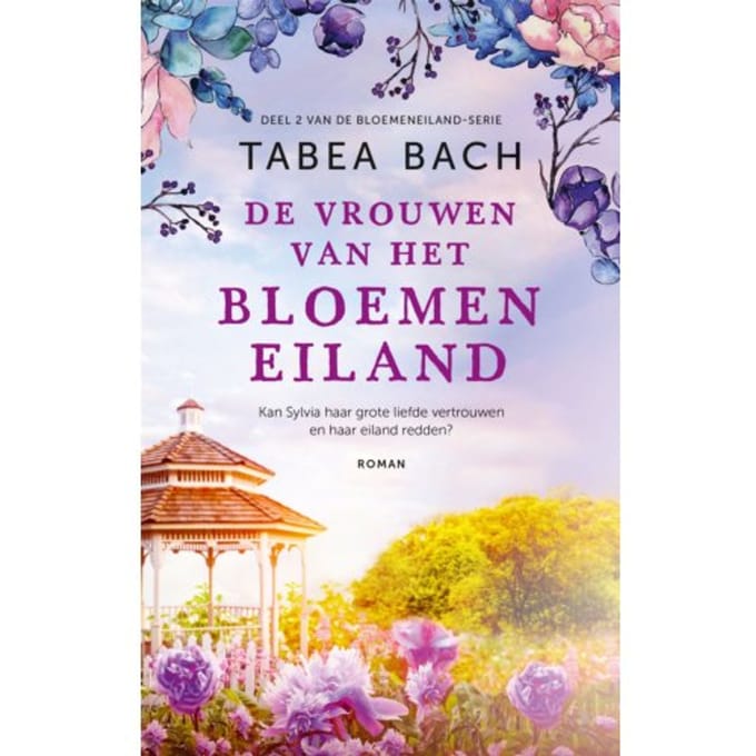 De Vrouwen Van Het Bloemeneiland - Het Bloemeneiland - Tabea Bach