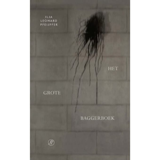 Het Grote Baggerboek - Ilja Leonard Pfeijffer