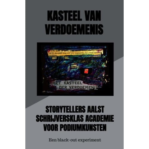 Kasteel Van Verdoemenis - Storytellers Aalst Schrijverskla