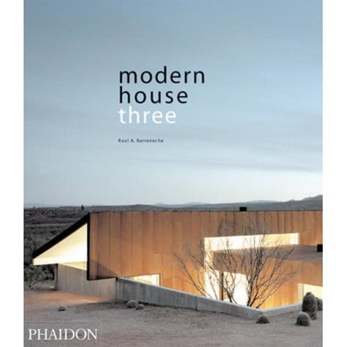 Modern House Three - Barreneche, Raul A.