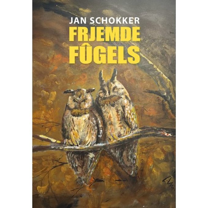 Frjemde Fûgels - Jan Schokker