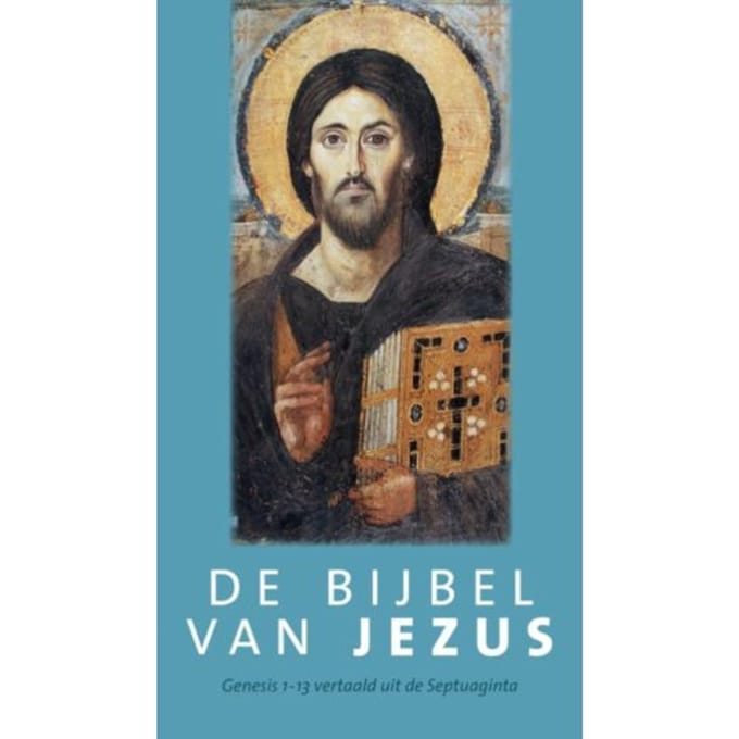 De Bijbel Van Jezus - Pieter Oussoren