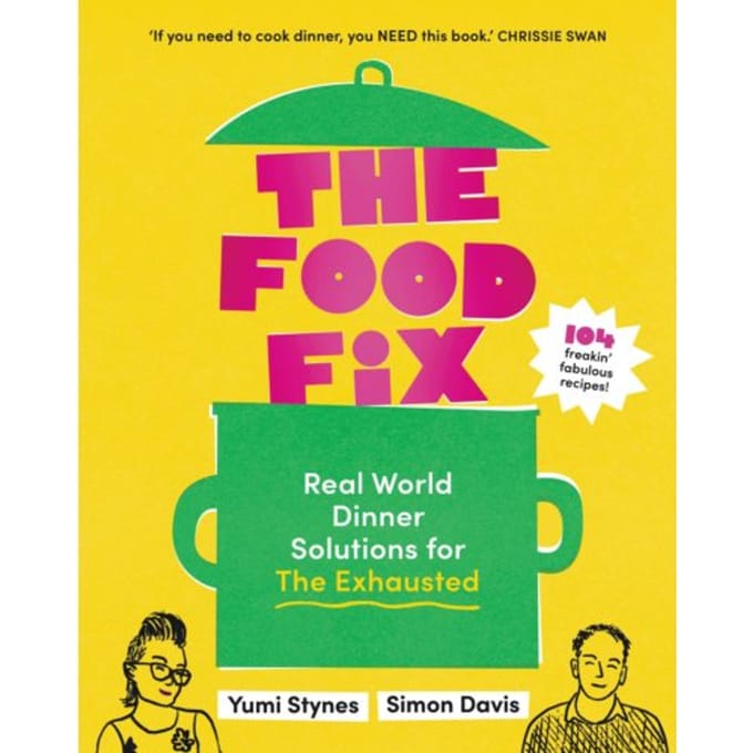 The Food Fix - Yumi Stynes