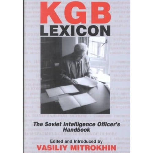 Kgb Lexicon - Mitrokhin, Vasili