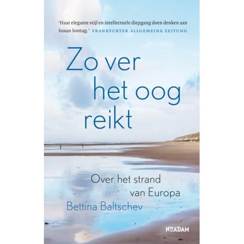 Zo Ver Het Oog Reikt - Bettina Baltschev