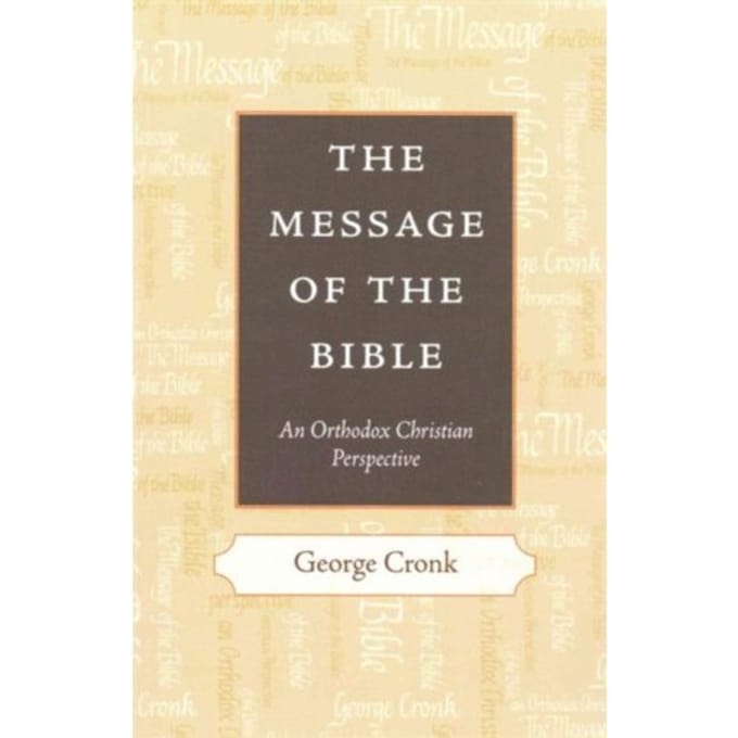 The Message Of The Bible - CRONK GEORGE