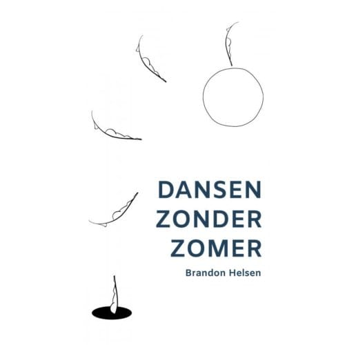 Dansen Zonder Zomer - Brandon Helsen