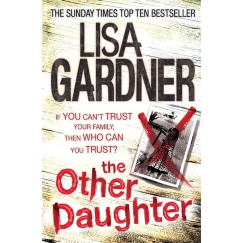 The Other Daughter - Lisa Gardner