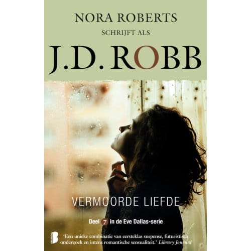 Vermoorde Liefde - Eve Dallas - J.D. Robb