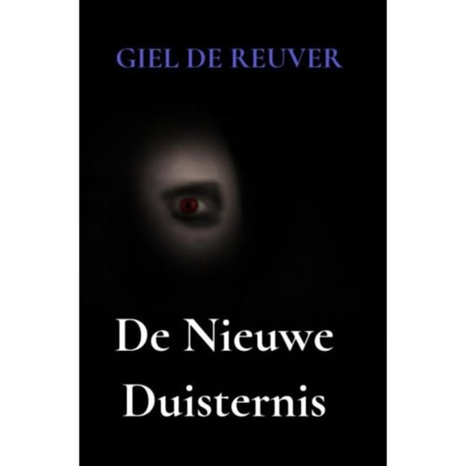 De Nieuwe Duisternis - Giel De Reuver