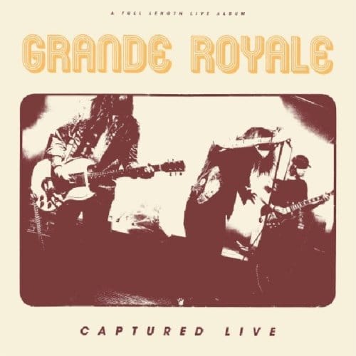 Captured Live - Grande Royale